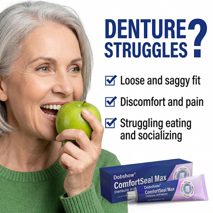 Dobshow® ComfortSeal Max Denture Adhesive—96-hour long-lasting, heat adaptive technology